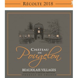 Beaujolais Villages Château de Pougelon 2018